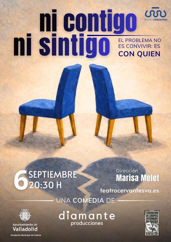 ni contigo ni sintigo comedia valladolid
