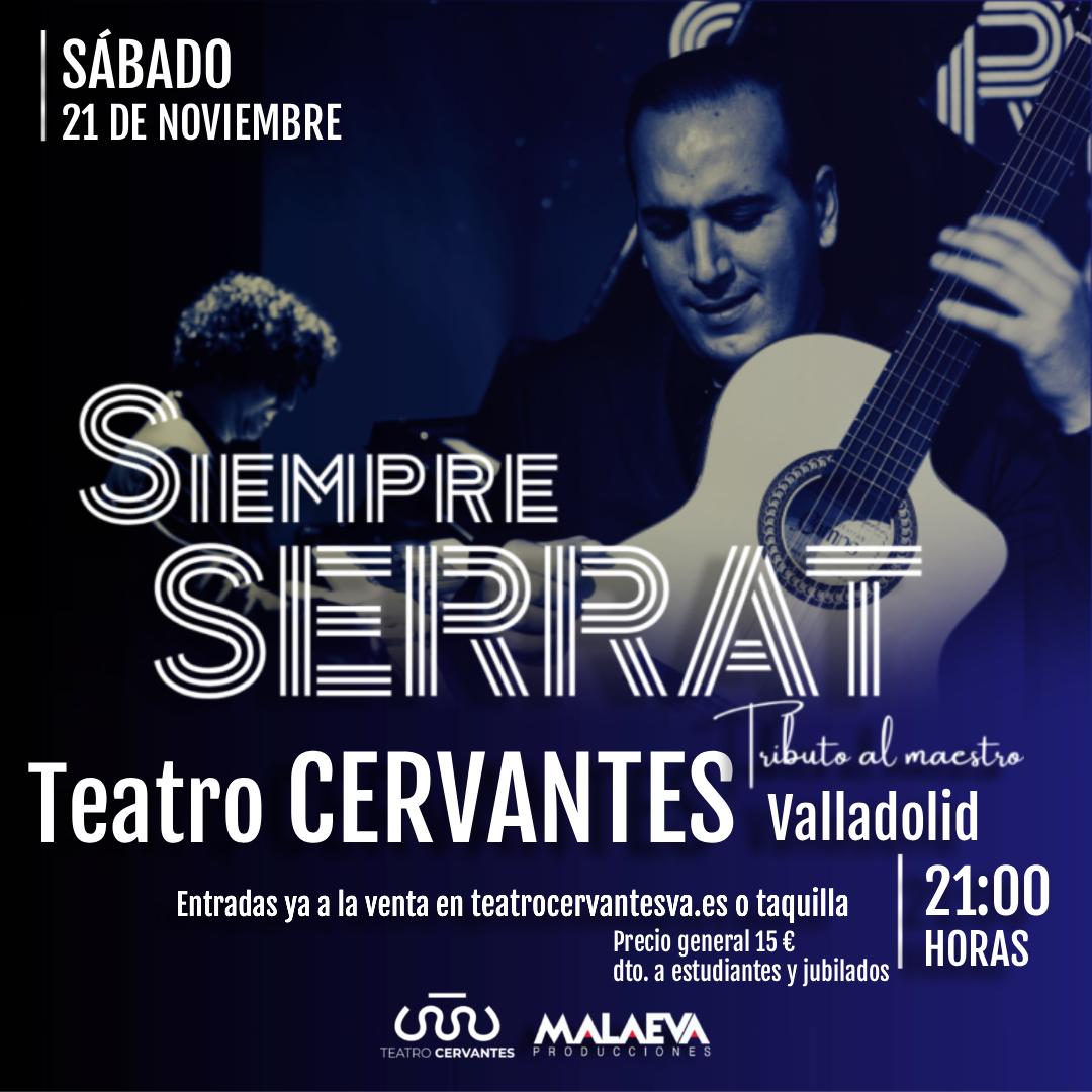 Siempre Serrat en Valladolid llega al Teatro Cervantes