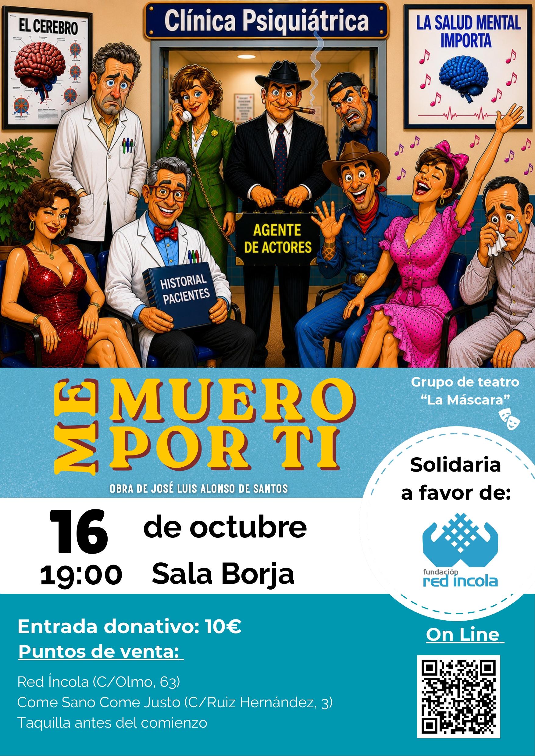 teatro solidario en valladolid con me muero por ti