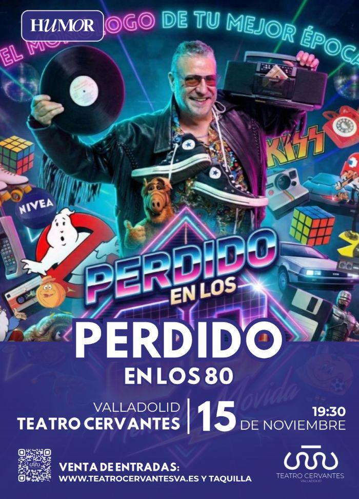 Perdido en los 80: monólogo en Valladolid
