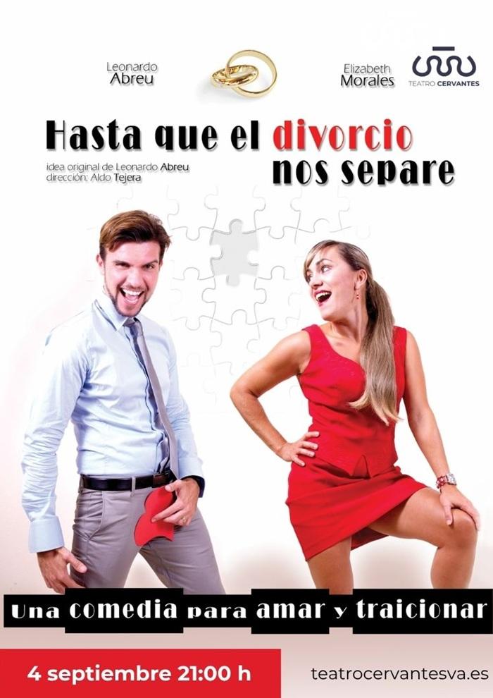 comedia valladolid hasta que el divorcio nos separe